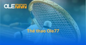 the thao ole77 1